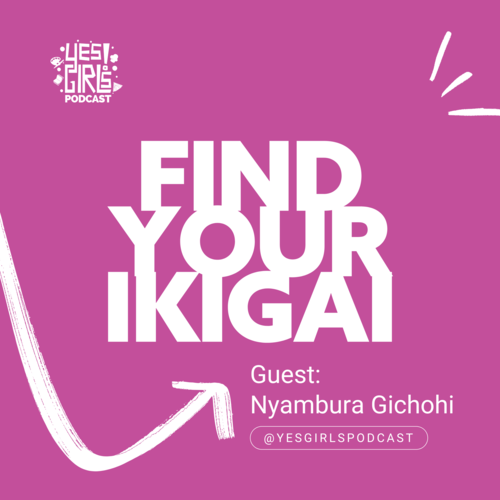 Yes Girls Podcast | Do, Be, Learn Something New