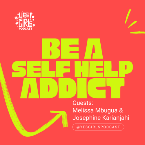 Yes Girls Podcast | Do, Be, Learn Something New