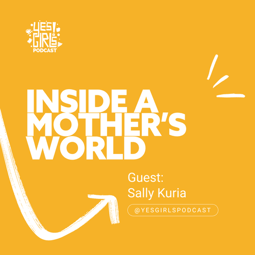 59. What motherhood secretly demands, and rarely names w/ Sally Kuria | Yesticle