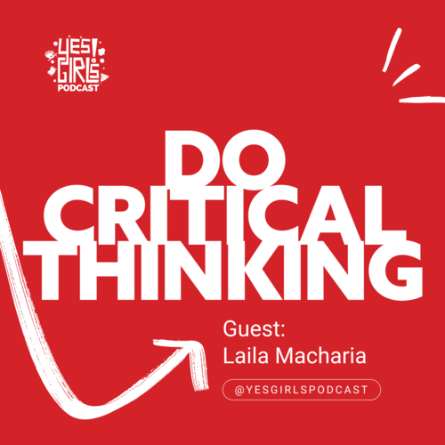 Yes Girls Podcast | Do, Be, Learn Something New