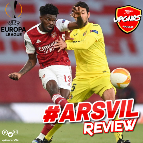 #UEL #ARSVIL REVIEW (feat. @iamajideabayomi) - podcast episode cover