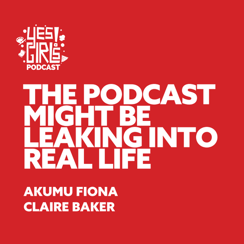 25. Do we actually say YES outside this podcast? - Yesticle