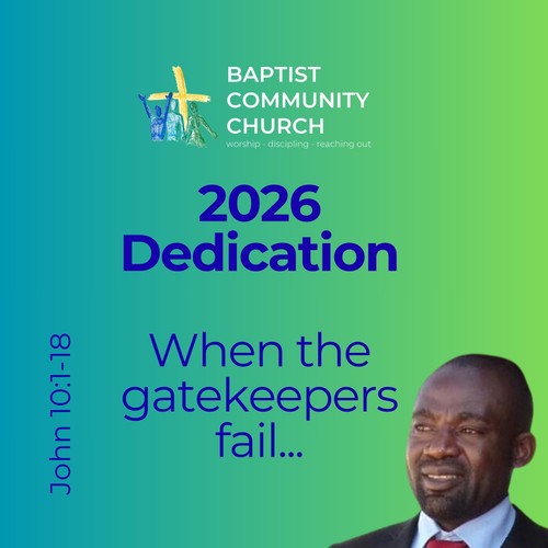 When the Gatekeepers fail, the Shepherd gives life | Dedication 2026 | Pst. Popolo | 18/01/2026 episode artwork