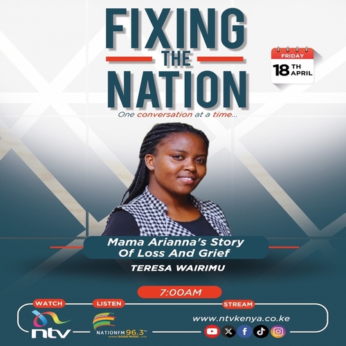 Loss And Grief || Teresa Wairimu || Fixing The Nation episode artwork