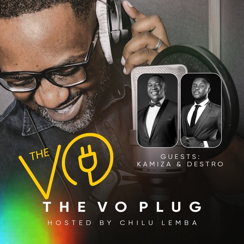 My guests are voice actors, Kamiza Chikula & Destro Fundanga