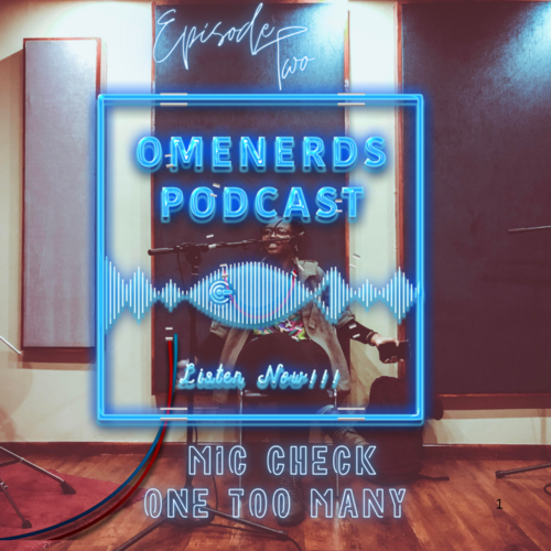 The Omenerds Podcast
