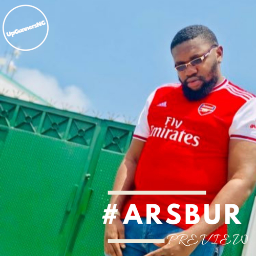 #ARSBUR - Arsenal vs. Burnley Preview [feat. @Buchi_Smallzy] - podcast episode cover