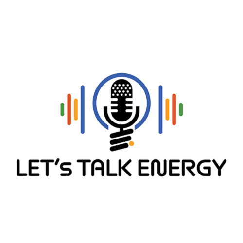 Let\'s Talk Energy Podcast