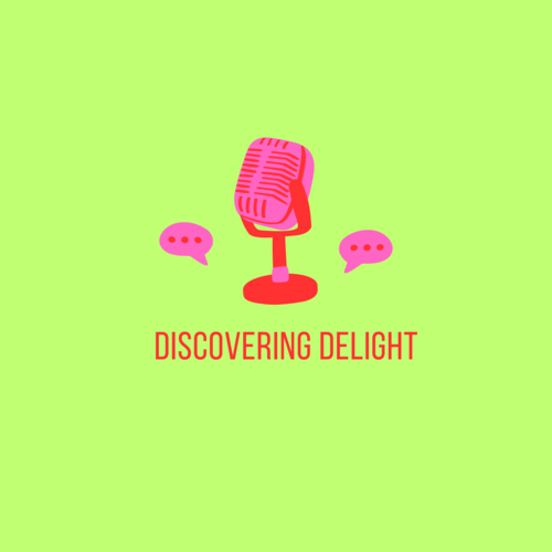 Discovering Delight