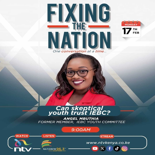 Can Kenyan youth trust IEBC? || Angel Mbuthia || Fixing The Nation episode artwork