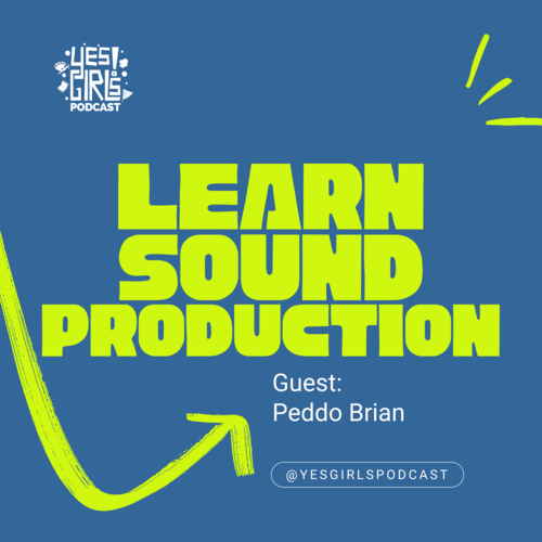 Yes Girls Podcast | Do, Be, Learn Something New