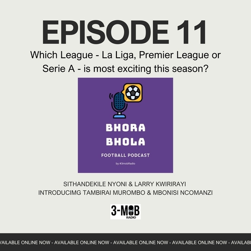 Which League - La Liga, Premier League or Serie A - is most exciting this season? episode artwork