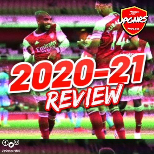 ARSENAL: 2020-21 SEASON REVIEW - podcast episode cover