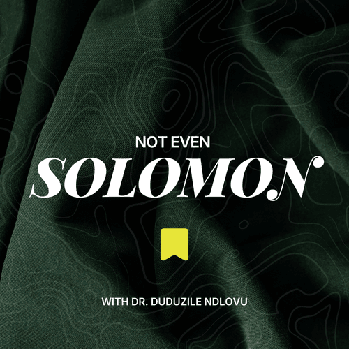 INTRODUCING 'Not Even Solomon'
