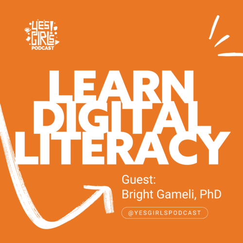 Yes Girls Podcast | Do, Be, Learn Something New