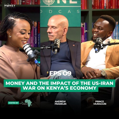 Money and the Impact of the US-Iran War on Kenya's Economy