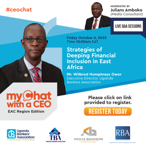 CEO Chat; Mr. Wilbrod Humphreys Owor, Executive Director, Uganda Bankers Association