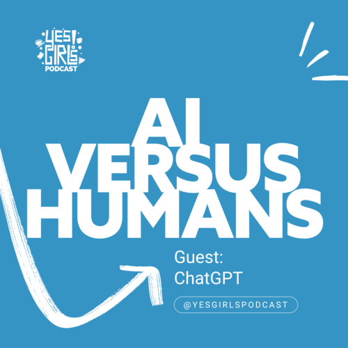 Yes Girls Podcast | Do, Be, Learn Something New
