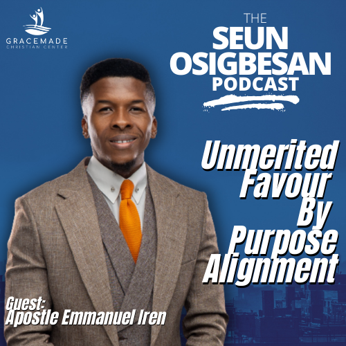 Unmerited Favour By Purpose Alignment [feat. Apostle Emmanuel Iren] thumbnail