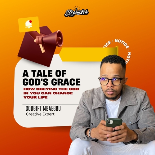 A Tale of God's Grace with Godgift Mbaegbu - Part 2