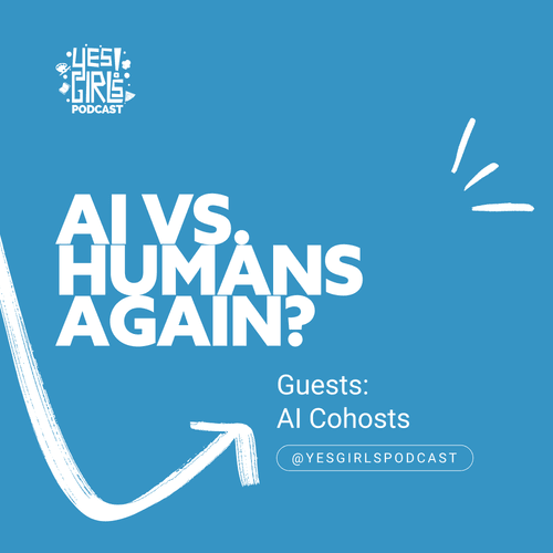 68. What happens when you let AI co-host an episode | Yesticle