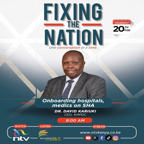 Onboarding hospitals, medics on SHA || Dr.David Kariuki || Fixing The Nation episode artwork