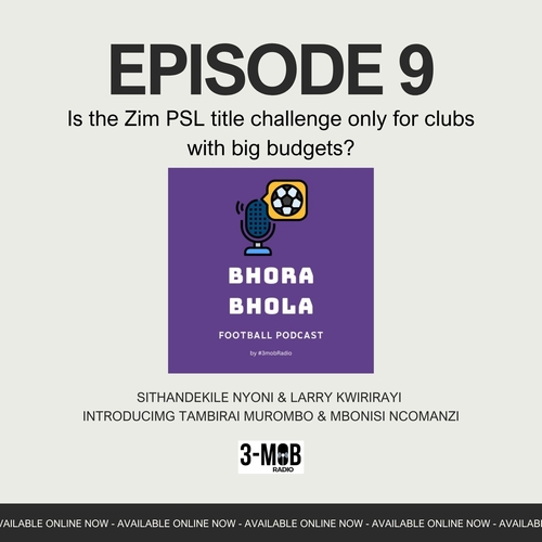 Only rich clubs can challenge for the Zimbabwe title? episode artwork