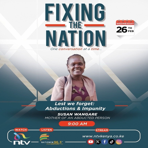 Lest we forget: Abductions & Impunity || Susan Wangare || Fixing The Nation episode artwork