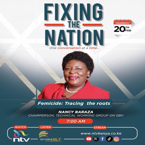 Femicide: tracing the roots || Nancy Baraza || Fixing The Nation episode artwork
