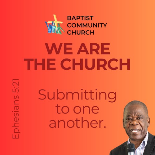 Submitting to One Another | We Are the Church | 09/11/2025 | Pst Mambwe episode artwork