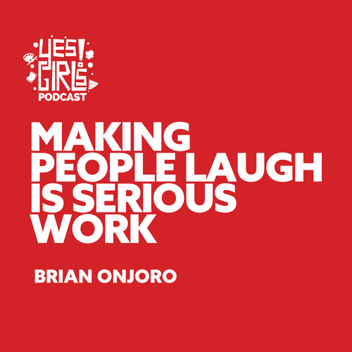 15. We thought we were funny. Then we tried stand-up comedy. w/ Brian Onjoro