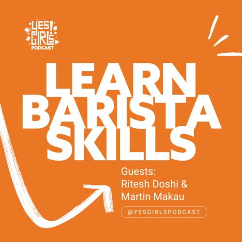 Yes Girls Podcast | Do, Be, Learn Something New