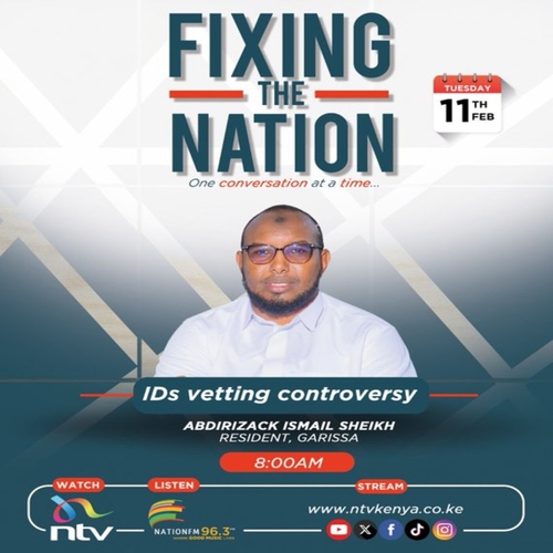 IDs vetting controversy || Abdirizack Ahmed || Fixing The Nation episode artwork