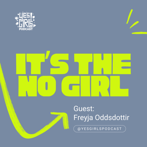 Yes Girls Podcast | Do, Be, Learn Something New