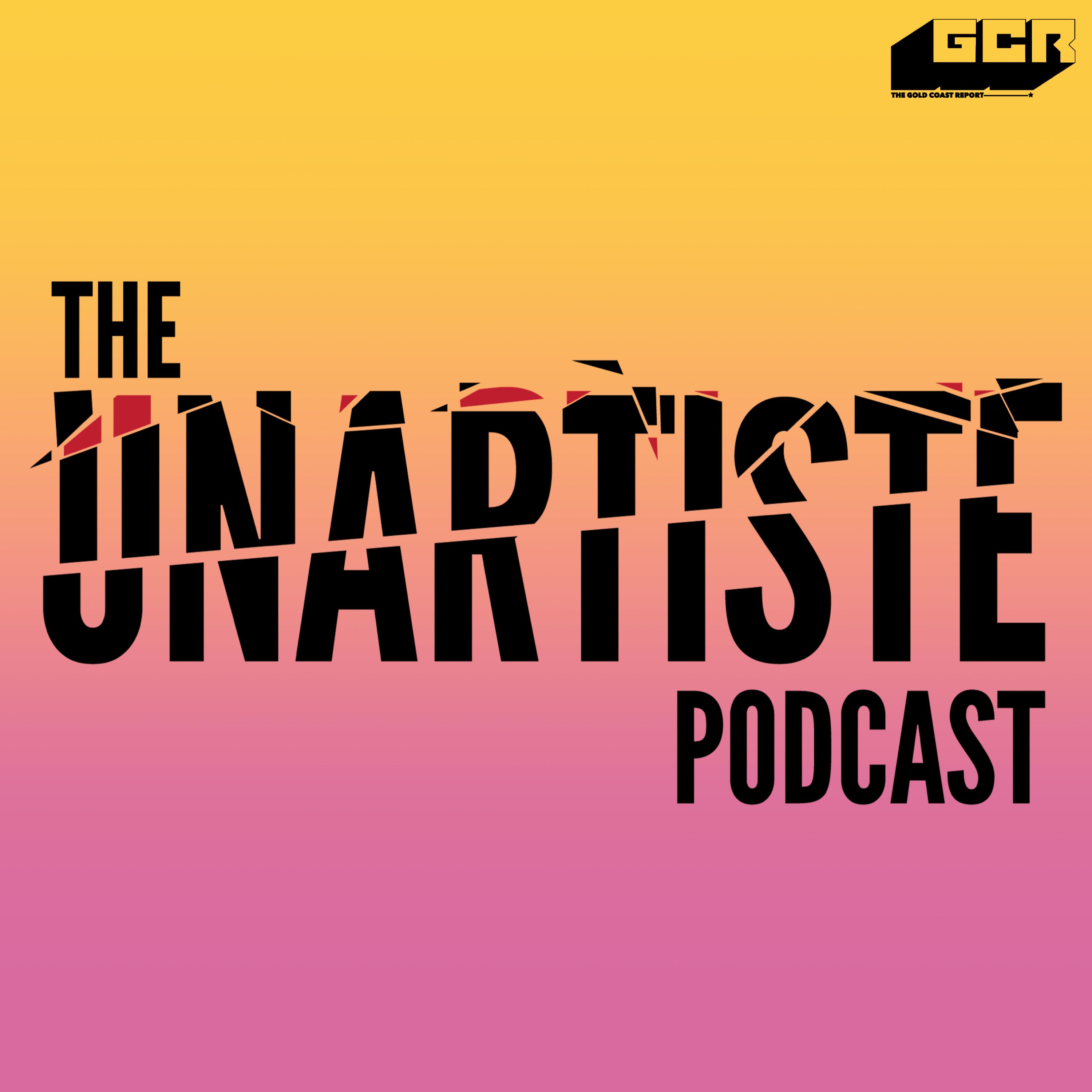 The Unartiste Podcast