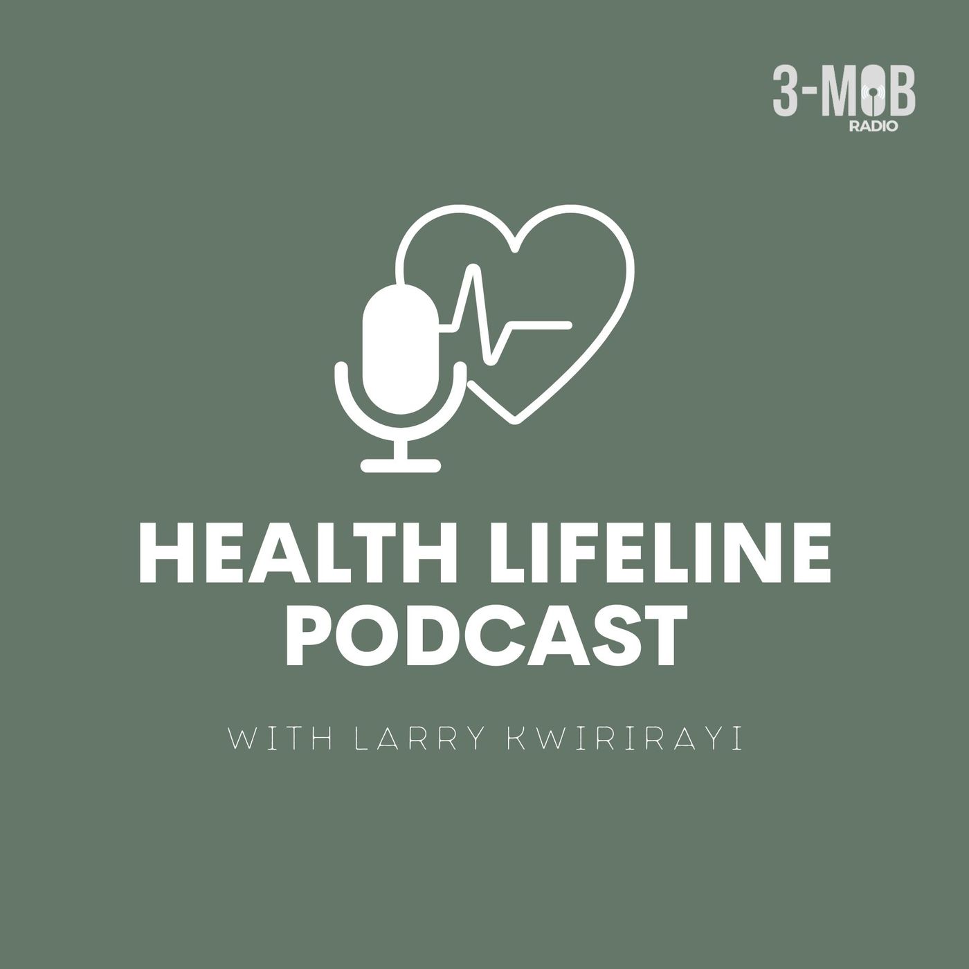 The Heath Lifeline Podcast