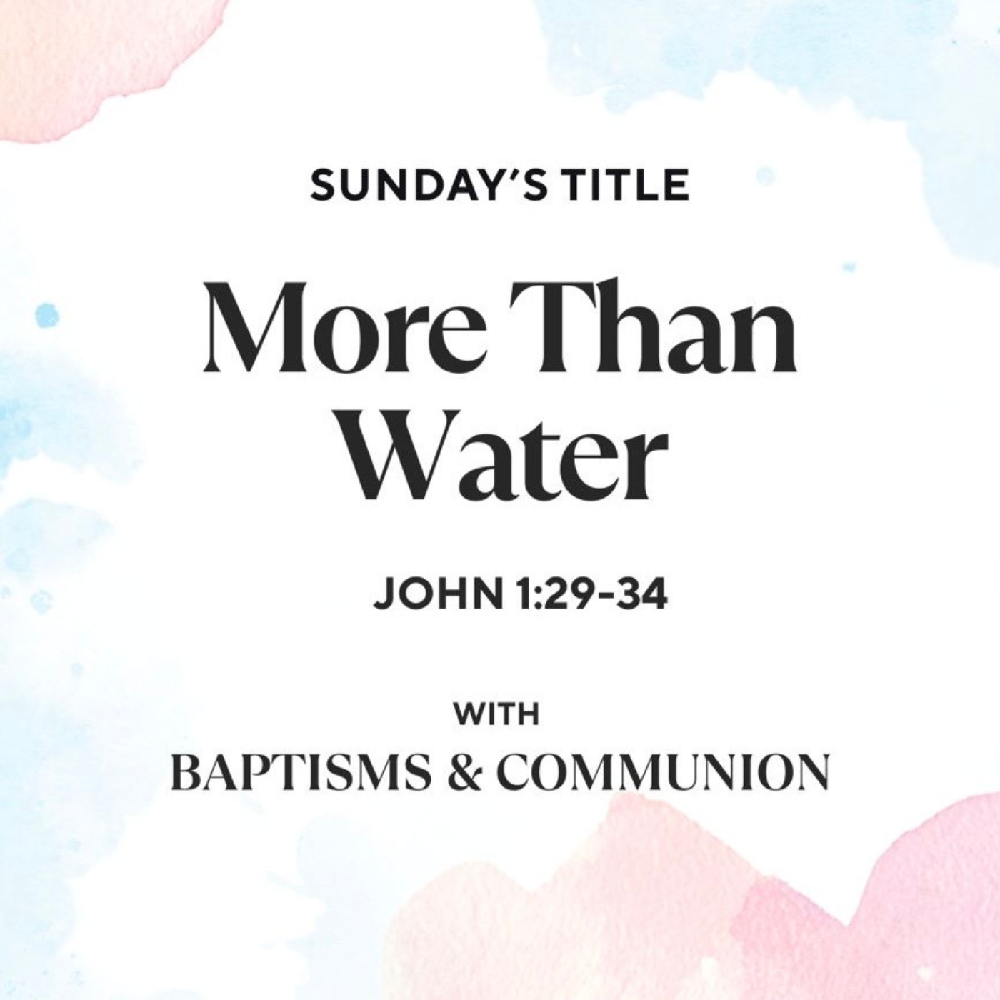 John 1:29-34 | More Than Water | Mitch Spence